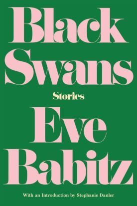 Eve Babitz’s Expensive Regrets