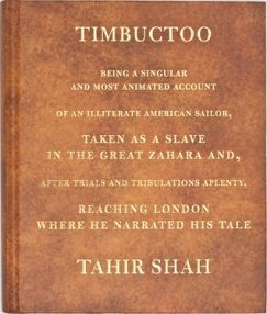 The Timbuktu Delusion: On the Famous, Far-Flung City