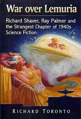 The Shaver Mystery: The Most Sensational True Story Ever Told