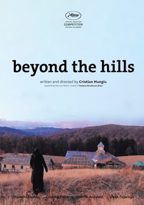 The Romanian New Wave Crests: Cristian Mungiu's 'Beyond the Hills'