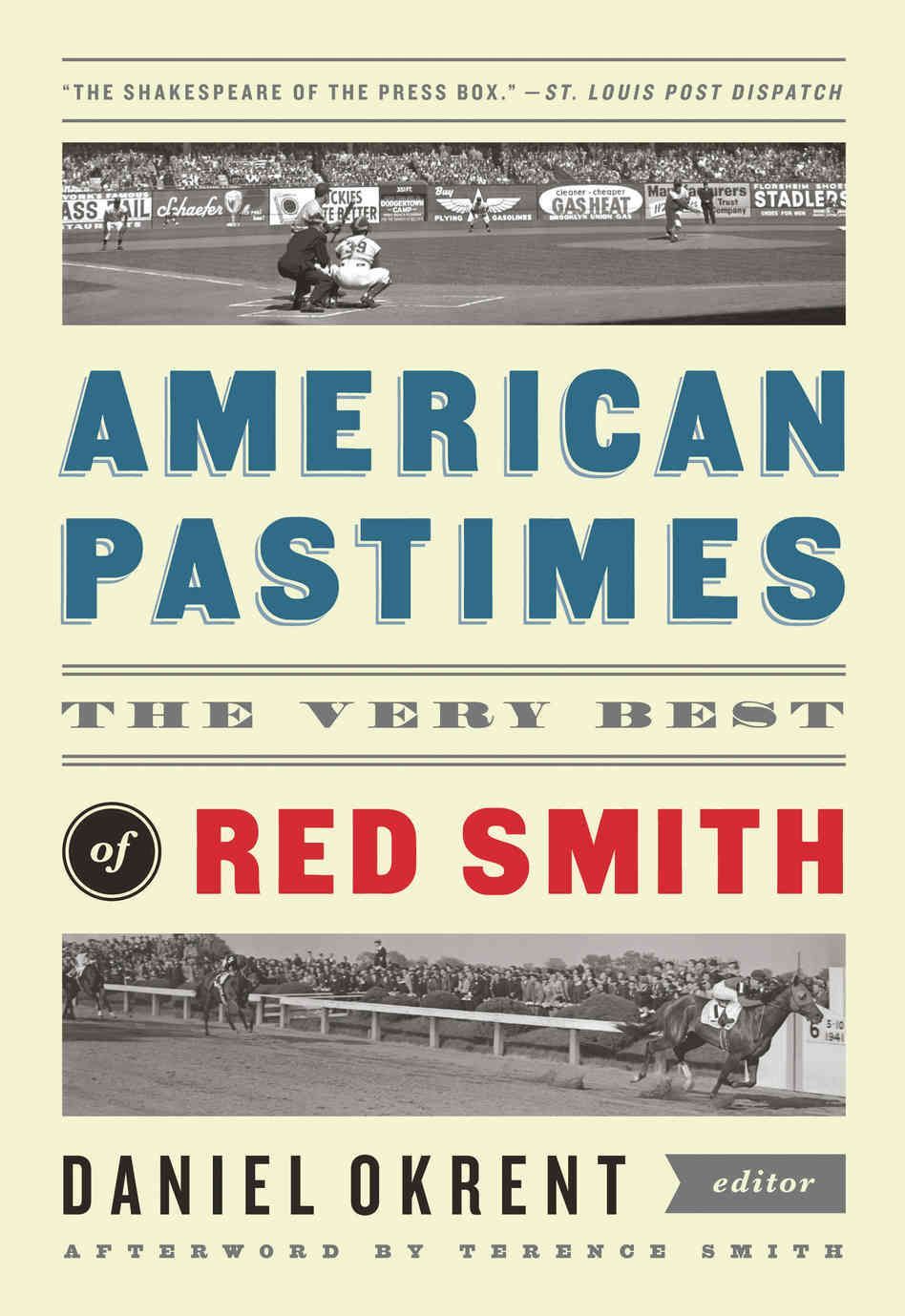 You Had to Like It: Rereading Red Smith