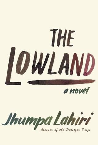 “The Lowland” by Jhumpa Lahiri: Two Reviews