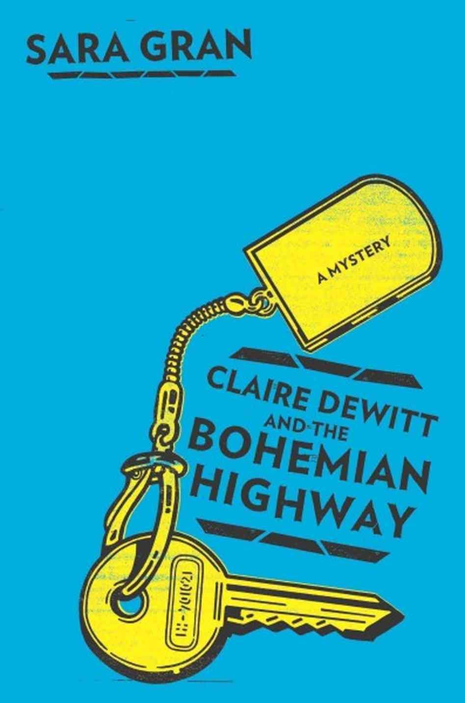 “All Will Be Explained”: Sara Gran’s “Claire DeWitt and the Bohemian Highway”