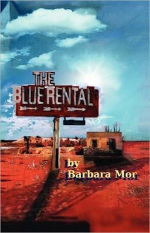 Barbara Mor’s "The Blue Rental:" Rooms Outside Hollywood, Hell, USA