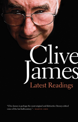 The Lightning Before Death: A Tribute to Clive James