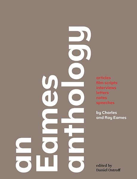 Architects in the Hands of an Angry God: Charles and Ray Eames on Things