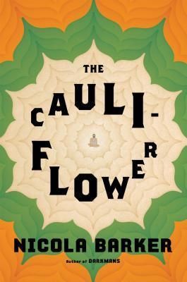 “The Cauliflower”: Deconstruction of a Hindu Mystic’s Spiritual Legacy