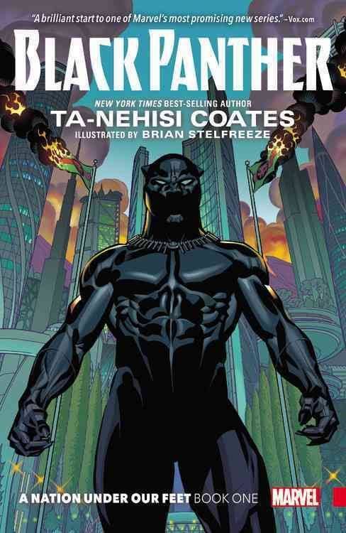 Between the World and Wakanda: Ta-Nehisi Coates and Brian Stelfreeze’s “Black Panther”