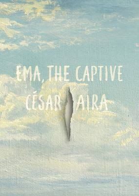 A Surreal Argentine Western in César Aira’s “Ema the Captive”