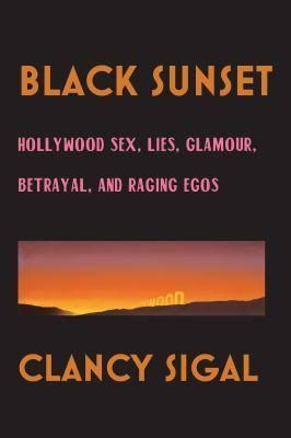 Hollywood! With the Reddish Tinge: Clancy Sigal’s 1950s