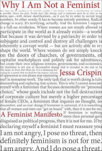 The Fall of Feminism: Jessa Crispin’s “Why I Am Not A Feminist”