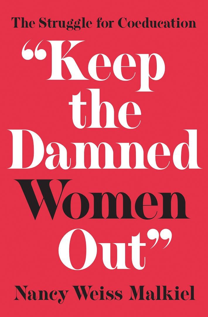 The Groves of Academe: On “Keep the Damned Women Out”