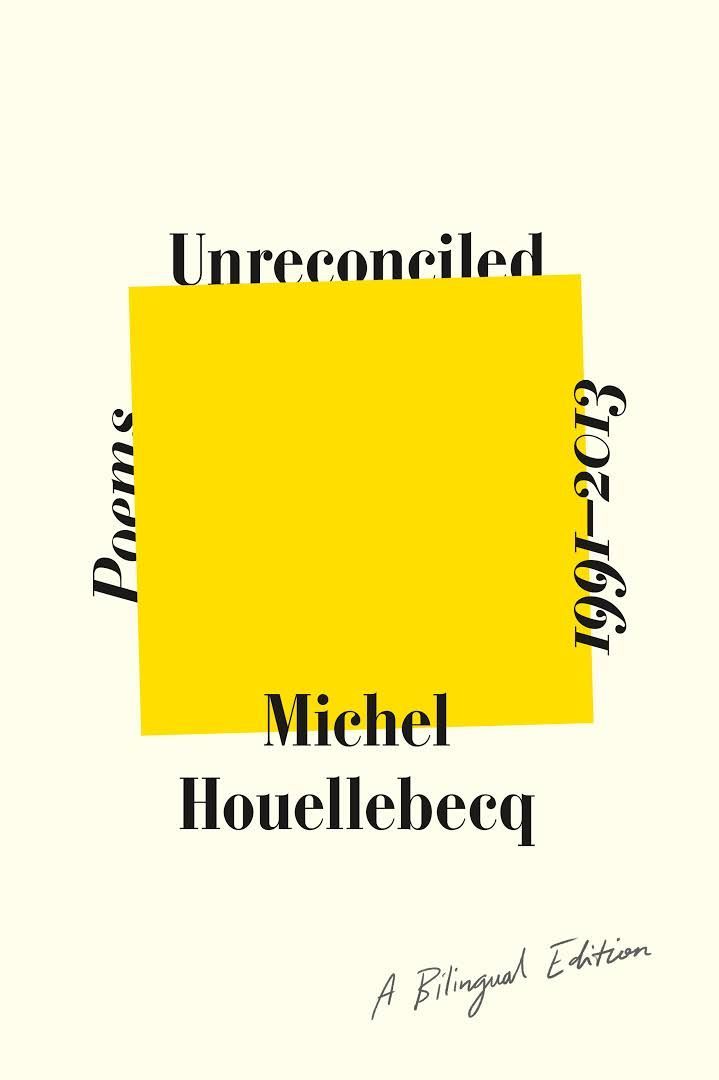 Blurring the Boundaries: The Poetry of Michel Houellebecq