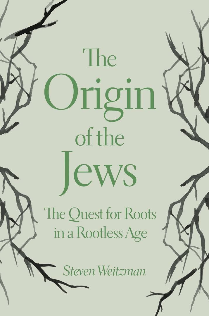 What Makes a Jew a Jew: On Steven Weitzman’s “The Origin of the Jews”