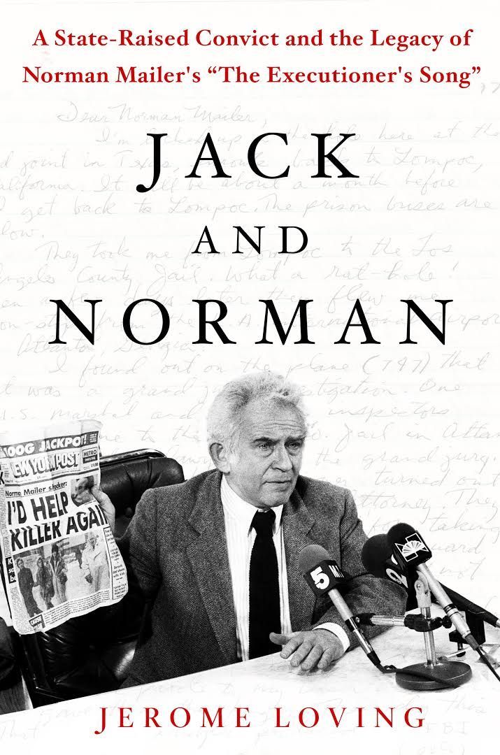 Crime and Publishing: The Story of Jack Abbott and Norman Mailer
