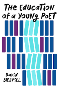 Figuring It out in the Air: On “The Education of a Young Poet”