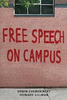 More Speech or Enforced Silence? Stephen Rohde Reviews Two Recent Books on the Subject of Free Speech on Campus