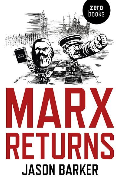 Time and Freedom in Jason Barker’s “Marx Returns”