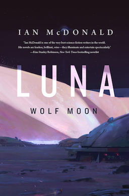 The Earth Strikes Back! Post-Thatcherite Neoliberalism in Ian McDonald’s “Luna: Wolf Moon”