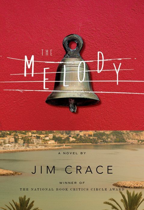 Elegies and Enduring Love in Jim Crace’s “The Melody”