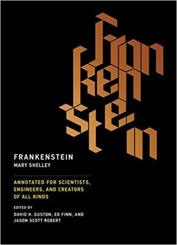 Frankenstein Turns 200 and Becomes Required Reading for Scientists