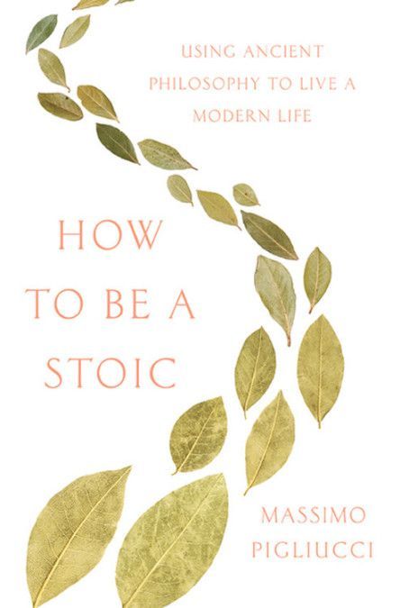 The Repackaging of Stoicism in the 21st Century