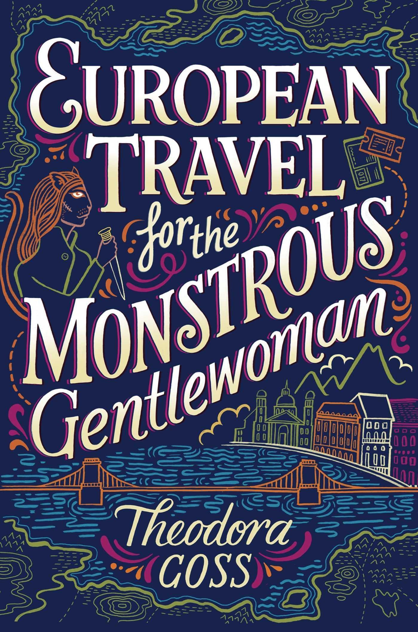 Tales of Monstrous Women: “The Strange Case of the Alchemist’s Daughter” and “European Travel for the Monstrous Gentlewoman” by Theodora Goss