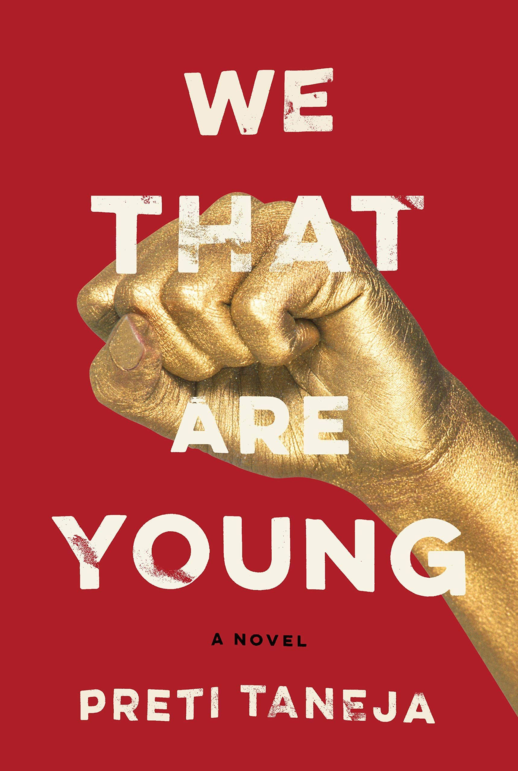 King Lear of India: Preti Taneja’s “We That Are Young”