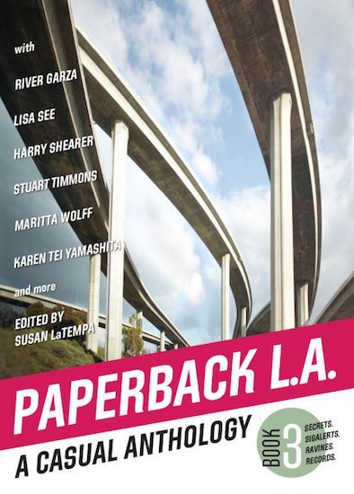 Paperback LA: A Casual Anthology
