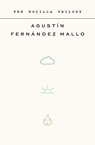 Apocalyptic Aesthetic: On Agustín Fernández Mallo’s “The Nocilla Trilogy”