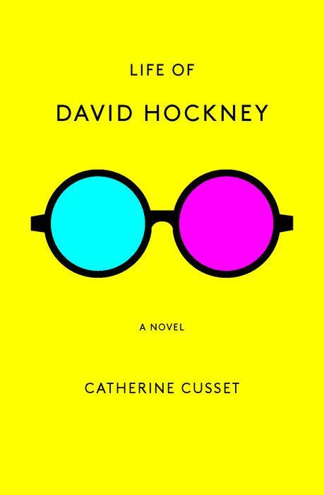 Portrait of an Artist: On Catherine Cusset’s “Life of David Hockney: A Novel”