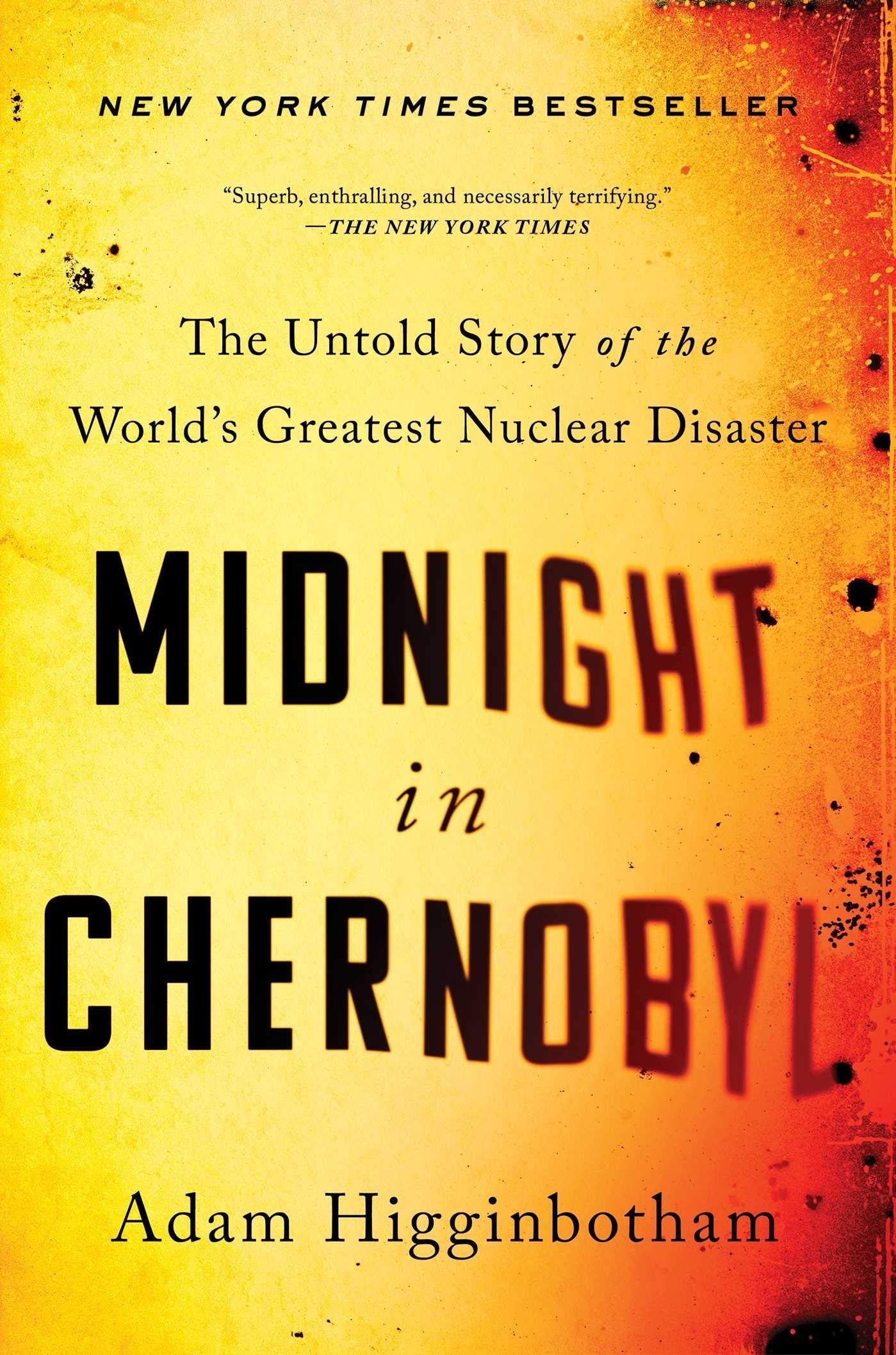 The Monster Within: On Two New Books About Chernobyl
