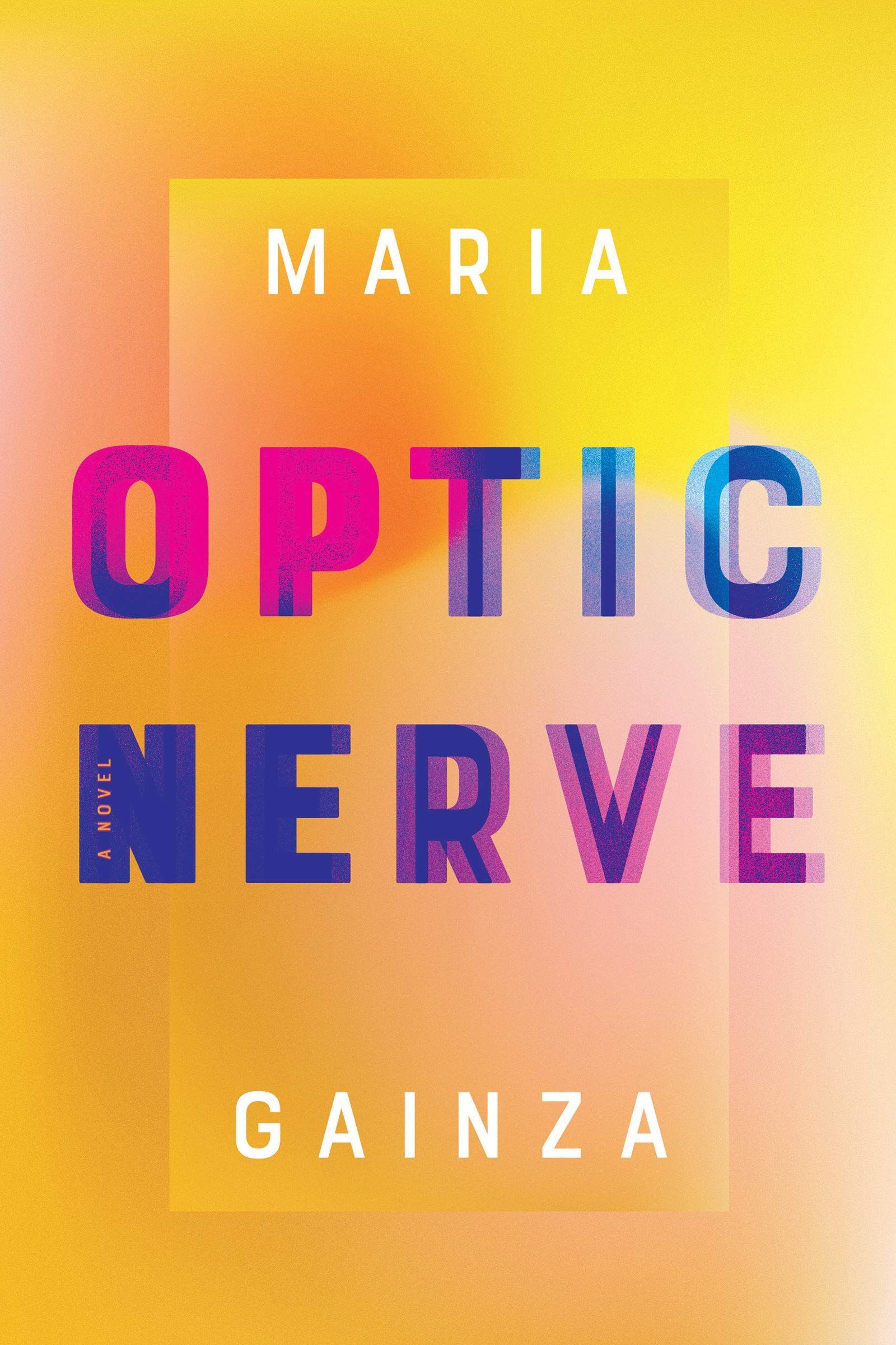 Learning to See: María Gainza’s “Optic Nerve”