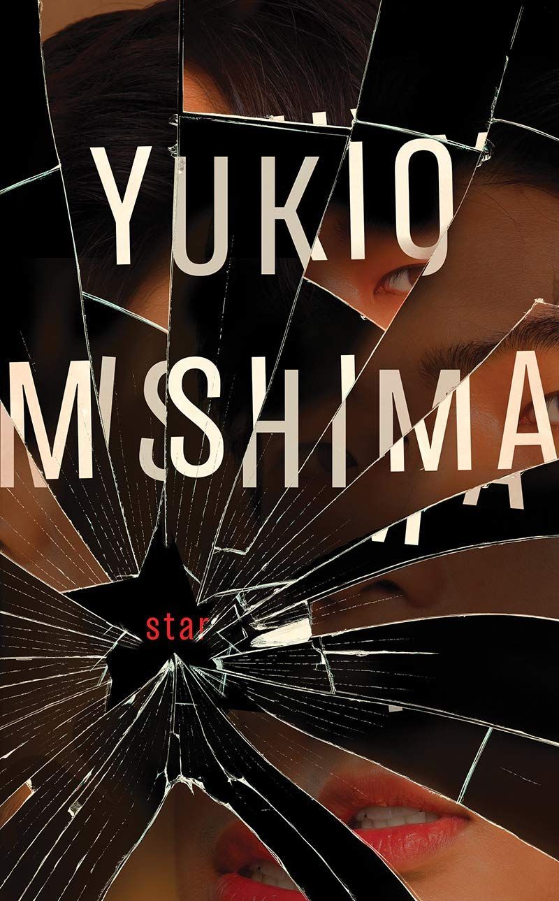 All the World’s a Stage: On Yukio Mishima’s “Star”