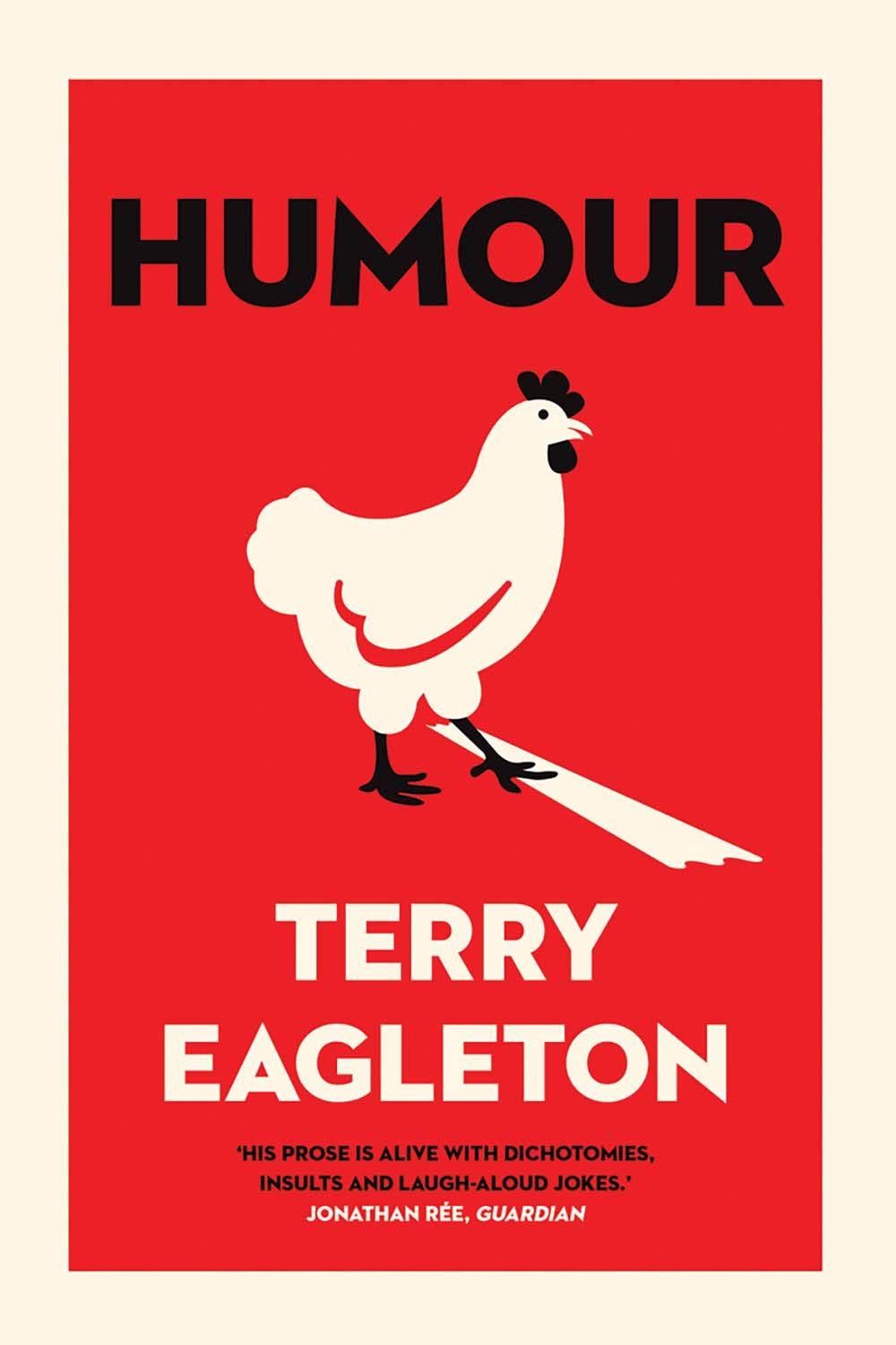 Our Predicament Is No Joke: On Terry Eagleton’s “Humour”