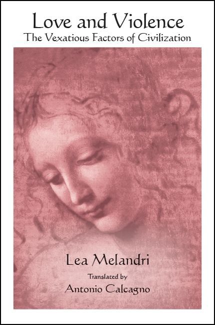 A Deformed Emancipation: Lea Melandri and the Lie of Gender Equality