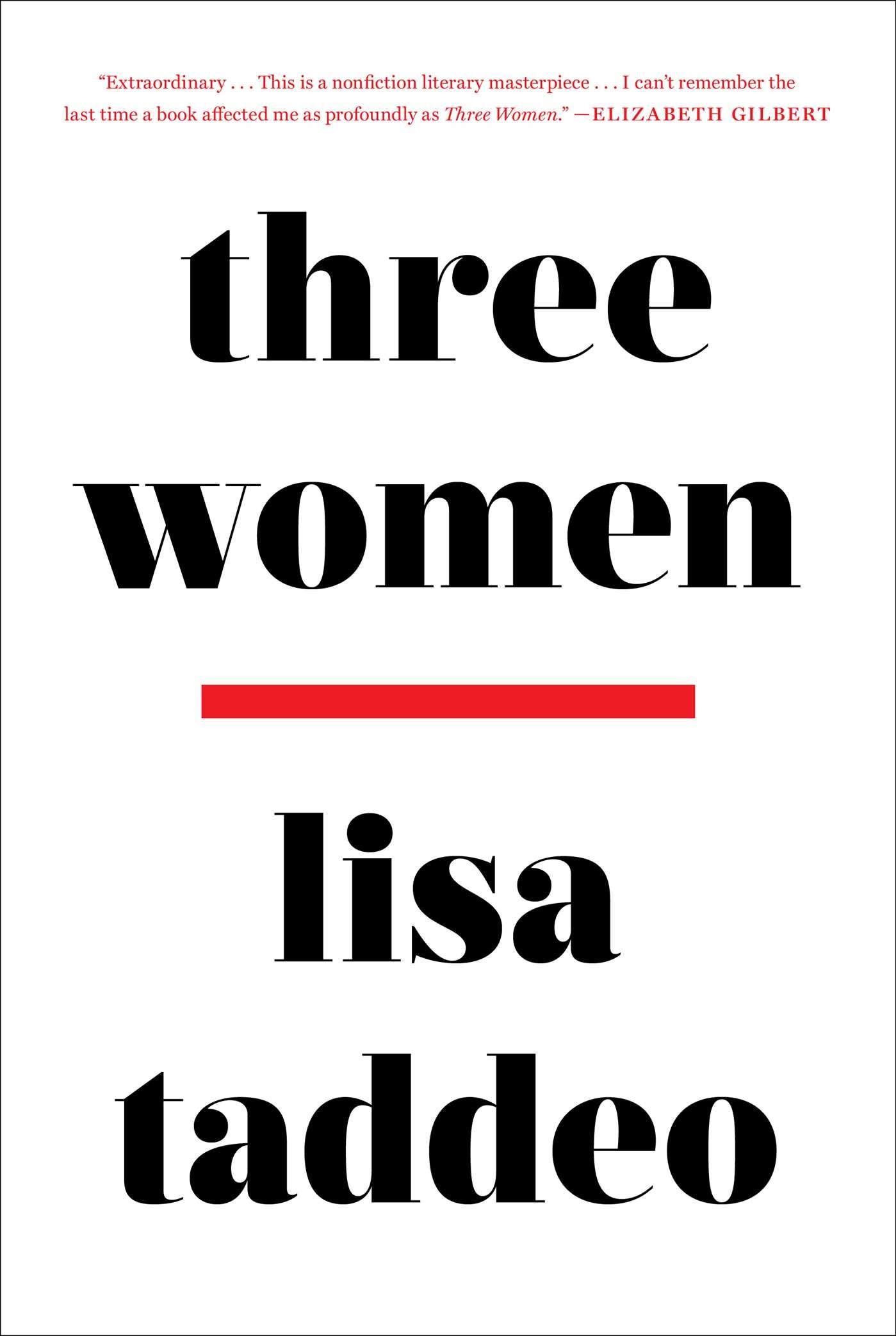 States of Desire: On Lisa Taddeo’s “Three Women”