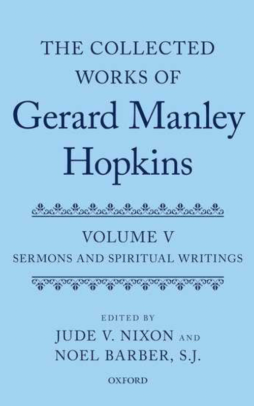 The Poet in the Pulpit: On the Brilliant, Homely Homilies of Gerard Manley Hopkins