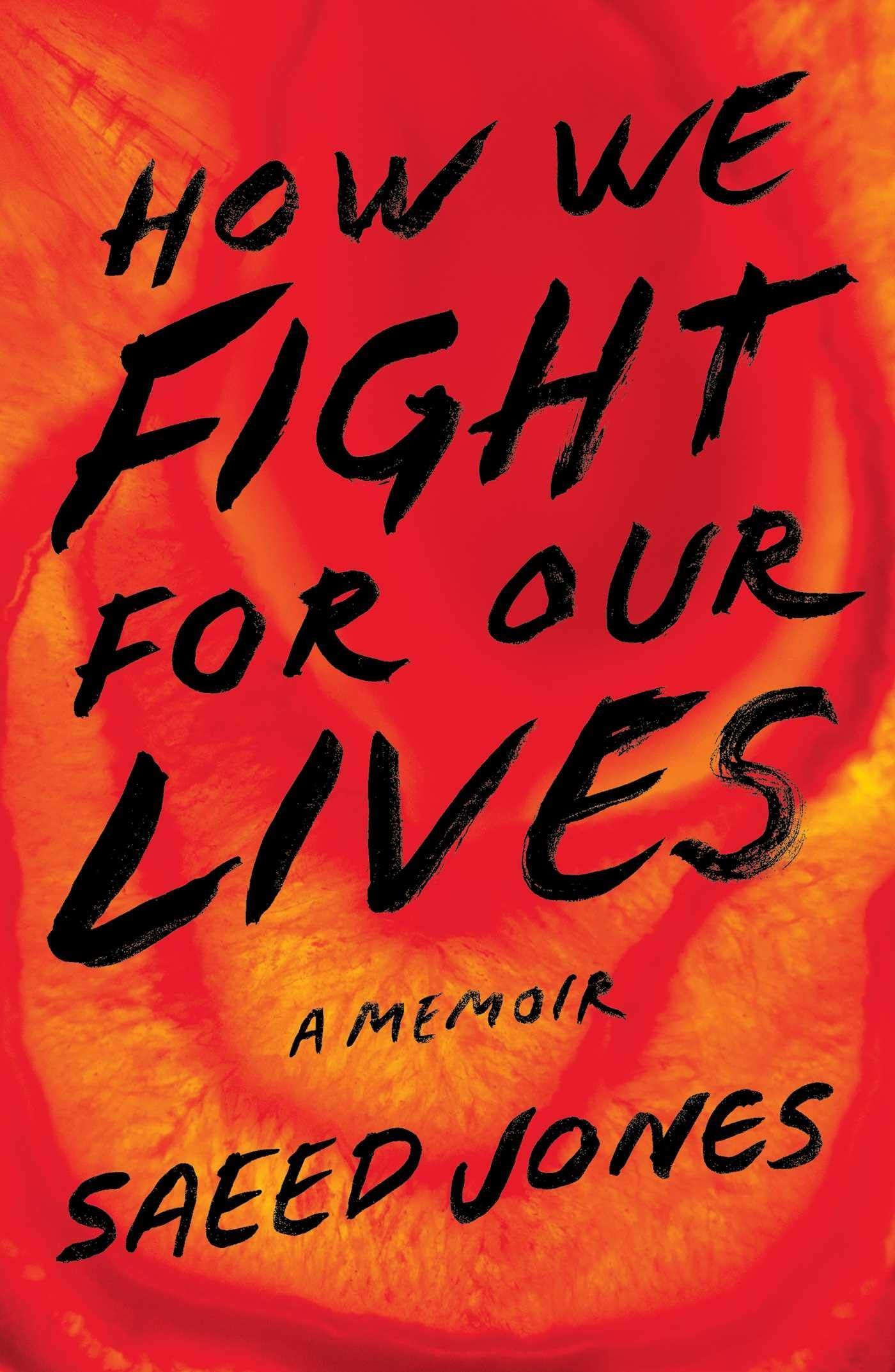 Our Bodies, Ourselves: On Saeed Jones’s “How We Fight for Our Lives”