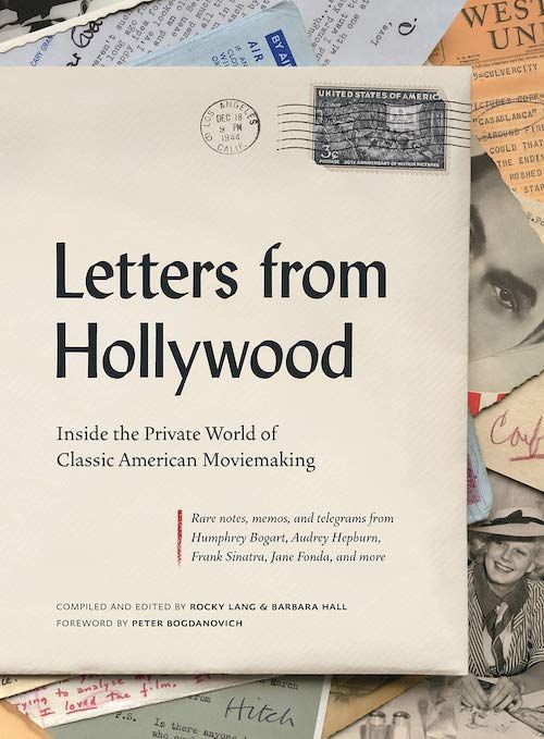 Into the Archives: On “Letters from Hollywood”