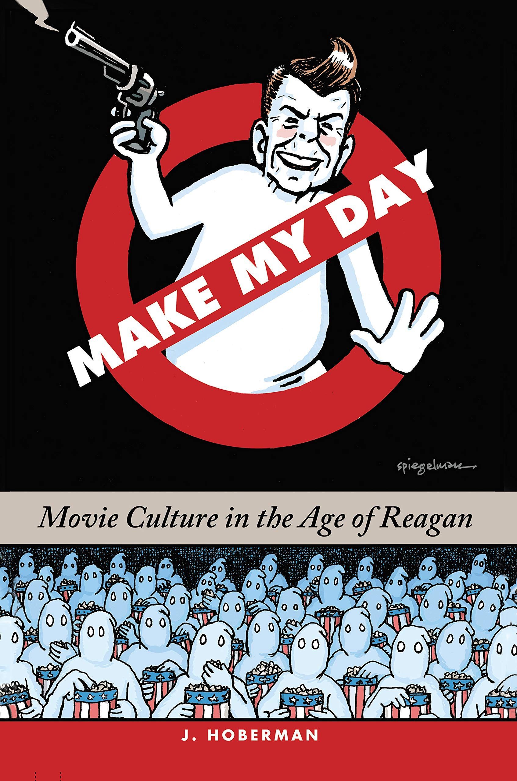 J Hoberman: Ronald Reagan, Donald Trump, Movies and the American Political Imaginary