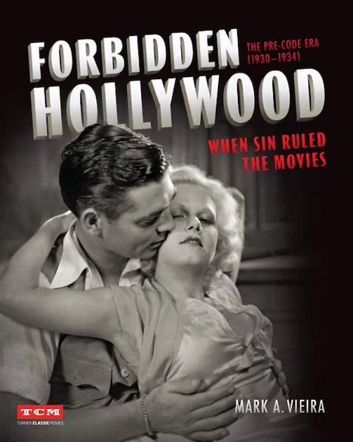 Sin, Glamour, and Photography in Hollywood’s Golden Age: On Two Books by Mark A. Vieira