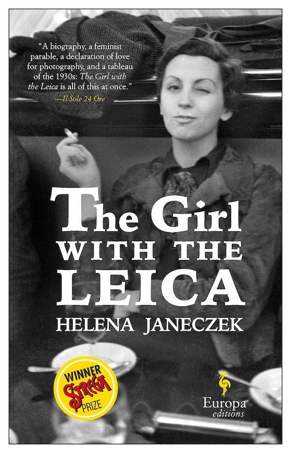 Out of Focus: On Helena Janeczek’s “The Girl with the Leica”