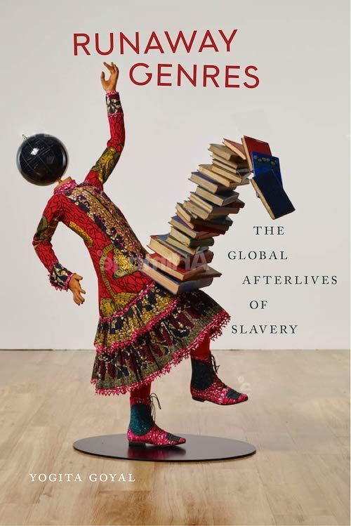 Going Global: The Literature That Slavery Makes