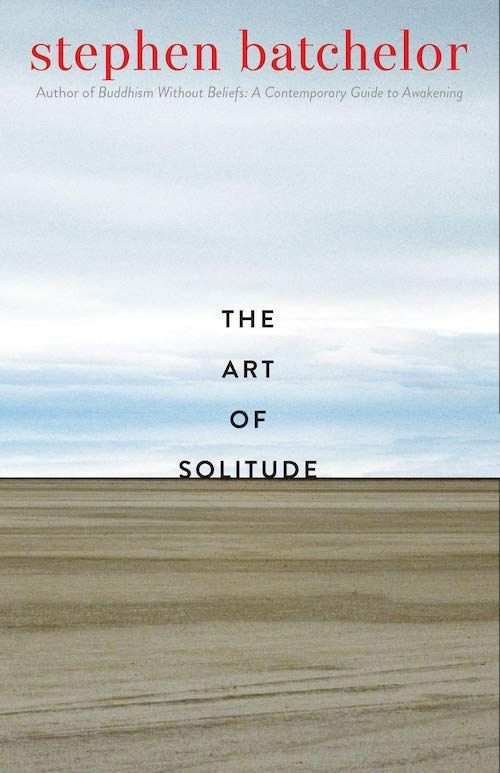 In Praise of Solitude