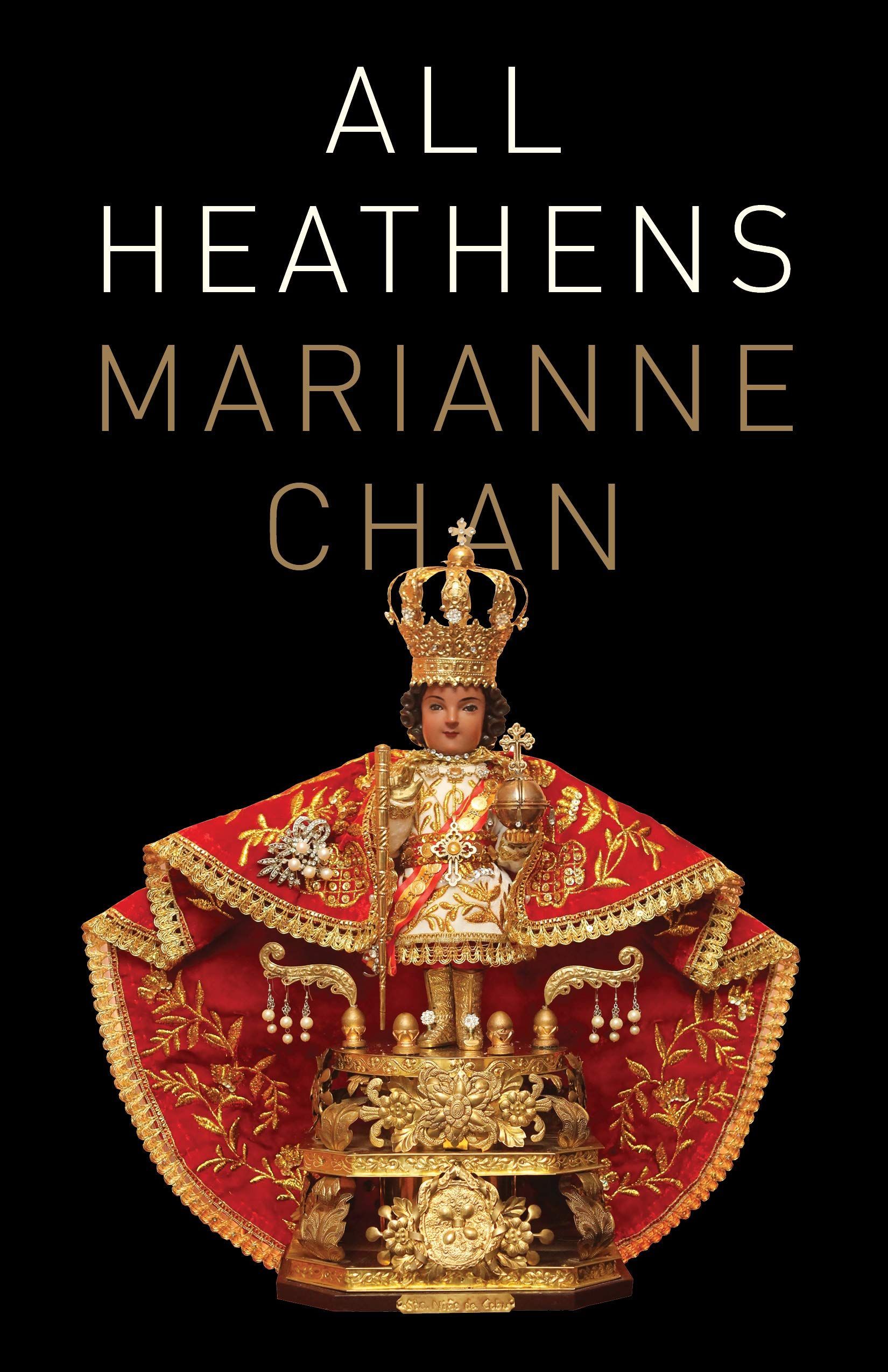 “Written into Life”: On Marianne Chan’s “All Heathens”
