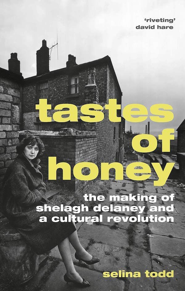 A Progenitor of Second-Wave Feminism: On Selina Todd’s “Tastes of Honey”