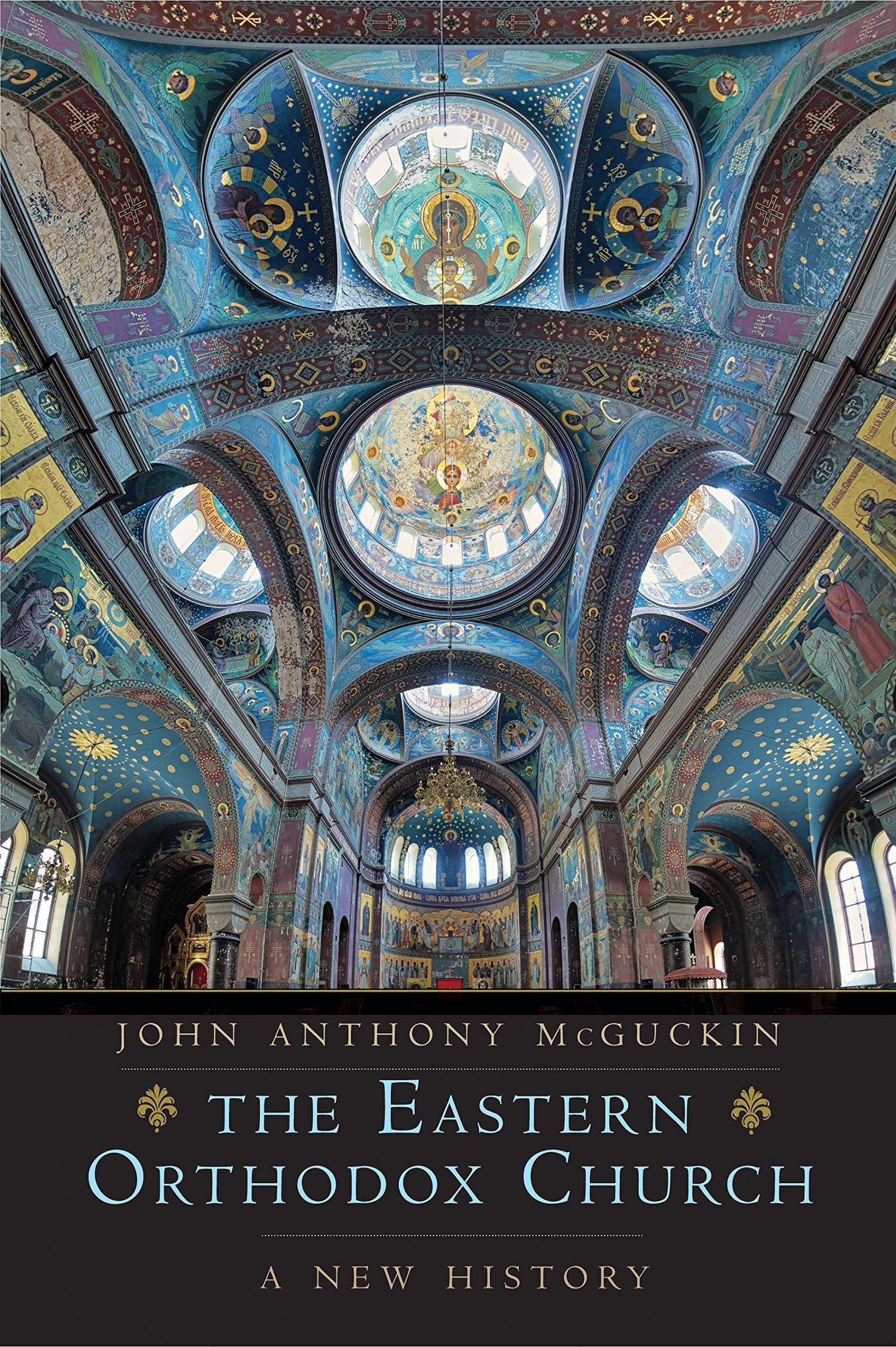 The One and Only: Andrew Louth on a New History of the Orthodox Church