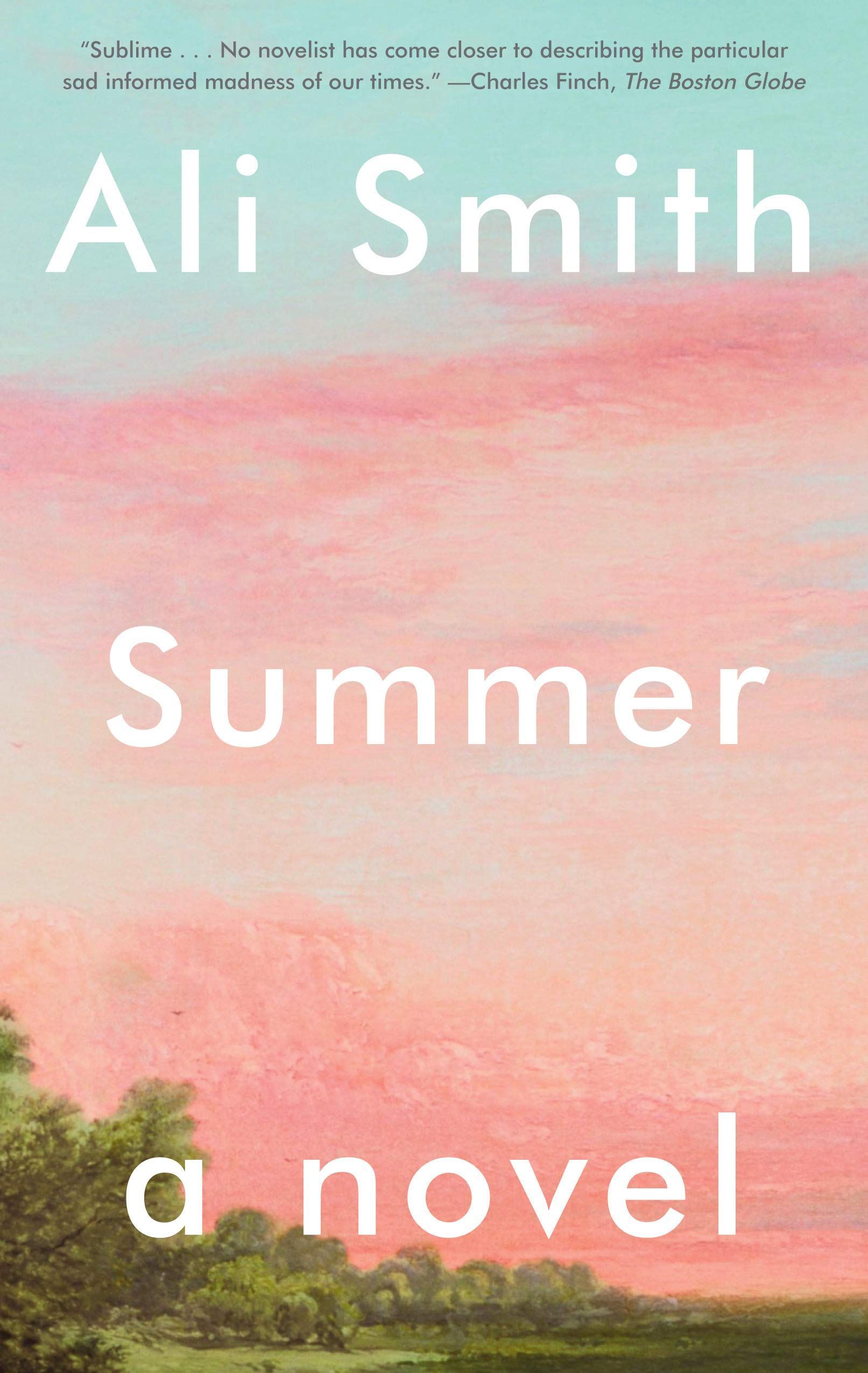 Novel Times: On Ali Smith’s “Summer”