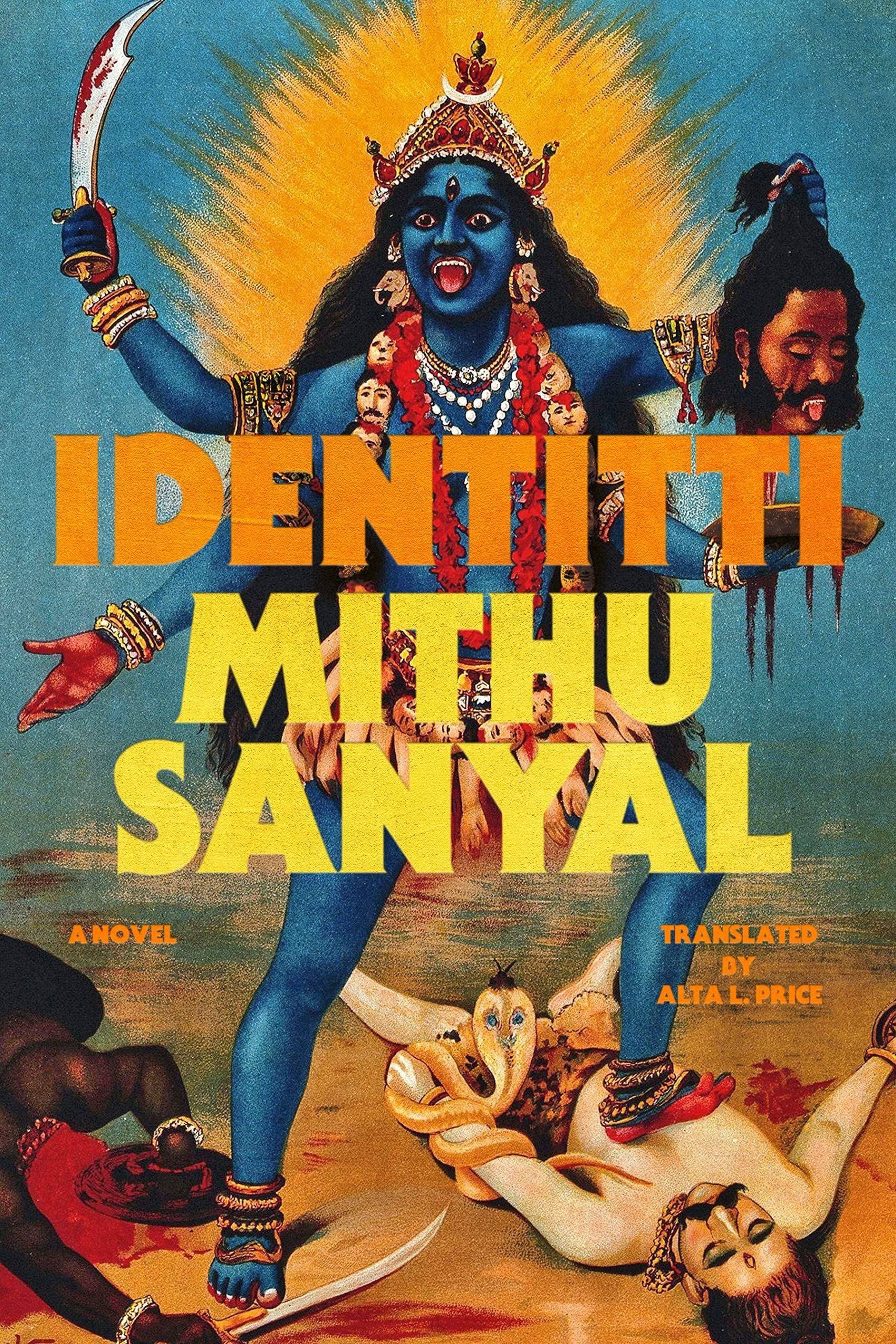 Kali Meets the Twitterati: On Mithu Sanyal’s “Identitti”